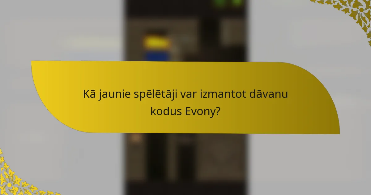 Kā jaunie spēlētāji var izmantot dāvanu kodus Evony?